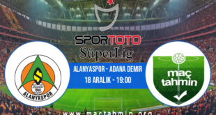 Alanyaspor - Adana Demir İddaa Analizi ve Tahmini 18 Aralık 2021