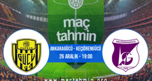 Ankaragücü - Keçiörengücü İddaa Analizi ve Tahmini 26 Aralık 2021