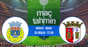 Arouca - Braga İddaa Analizi ve Tahmini 30 Aralık 2021