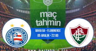 Bahia BA - Fluminense İddaa Analizi ve Tahmini 05 Aralık 2021