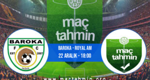 Baroka - Royal AM İddaa Analizi ve Tahmini 22 Aralık 2021