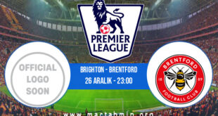 Brighton - Brentford İddaa Analizi ve Tahmini 26 Aralık 2021