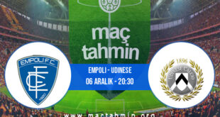 Empoli - Udinese İddaa Analizi ve Tahmini 06 Aralık 2021