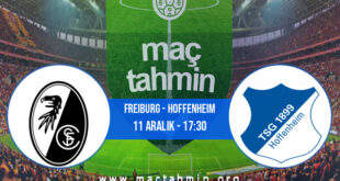 Freiburg - Hoffenheim İddaa Analizi ve Tahmini 11 Aralık 2021