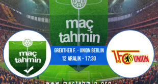 Greuther F. - Union Berlin İddaa Analizi ve Tahmini 12 Aralık 2021