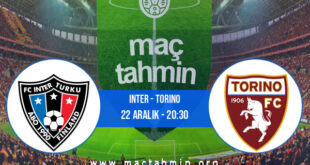 Inter - Torino İddaa Analizi ve Tahmini 22 Aralık 2021