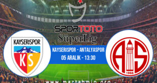 Kayserispor - Antalyaspor İddaa Analizi ve Tahmini 05 Aralık 2021