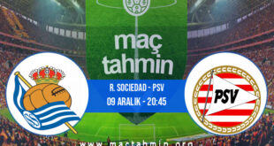 R. Sociedad - PSV İddaa Analizi ve Tahmini 09 Aralık 2021