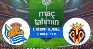 R. Sociedad - Villarreal İddaa Analizi ve Tahmini 18 Aralık 2021