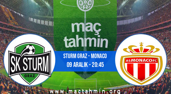 Sturm Graz - Monaco İddaa Analizi ve Tahmini 09 Aralık 2021