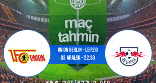 Union Berlin - Leipzig İddaa Analizi ve Tahmini 03 Aralık 2021