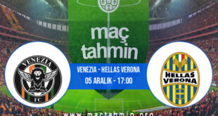 Venezia - Hellas Verona İddaa Analizi ve Tahmini 05 Aralık 2021