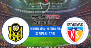 Yeni Malatya - Kayserispor İddaa Analizi ve Tahmini 23 Aralık 2021