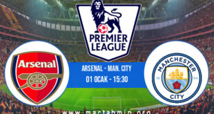Arsenal - Man. City İddaa Analizi ve Tahmini 01 Ocak 2022