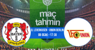 B. Leverkusen - Union Berlin İddaa Analizi ve Tahmini 08 Ocak 2022