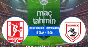 Balıkesirspor - Samsunspor İddaa Analizi ve Tahmini 16 Ocak 2022