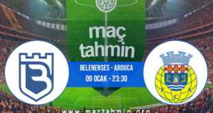 Belenenses - Arouca İddaa Analizi ve Tahmini 09 Ocak 2022