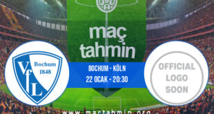 Bochum - Köln İddaa Analizi ve Tahmini 22 Ocak 2022