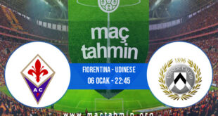 Fiorentina - Udinese İddaa Analizi ve Tahmini 06 Ocak 2022