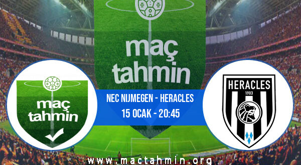 NEC Nijmegen - Heracles İddaa Analizi ve Tahmini 15 Ocak 2022