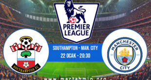 Southampton - Man. City İddaa Analizi ve Tahmini 22 Ocak 2022