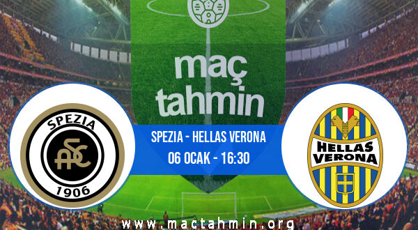 Spezia - Hellas Verona İddaa Analizi ve Tahmini 06 Ocak 2022