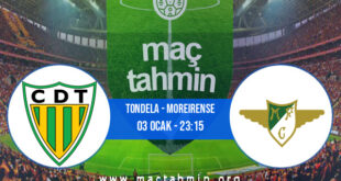 Tondela - Moreirense İddaa Analizi ve Tahmini 03 Ocak 2022