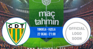 Tondela - Vizela İddaa Analizi ve Tahmini 22 Ocak 2022