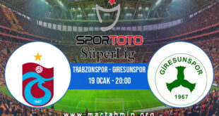 Trabzonspor - Giresunspor İddaa Analizi ve Tahmini 19 Ocak 2022