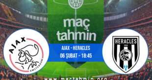Ajax - Heracles İddaa Analizi ve Tahmini 06 Şubat 2022
