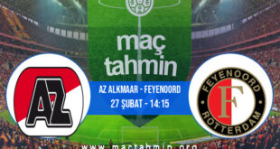 AZ Alkmaar - Feyenoord İddaa Analizi ve Tahmini 27 Şubat 2022