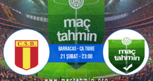 Barracas - CA Tigre İddaa Analizi ve Tahmini 21 Şubat 2022