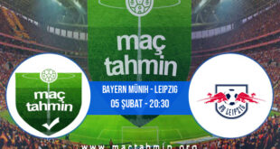 Bayern Münih - Leipzig İddaa Analizi ve Tahmini 05 Şubat 2022