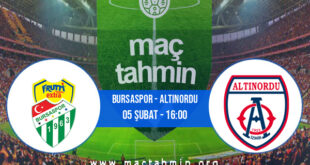 Bursaspor - Altınordu İddaa Analizi ve Tahmini 05 Şubat 2022