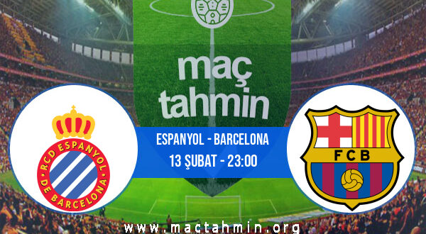 Espanyol - Barcelona İddaa Analizi ve Tahmini 13 Şubat 2022