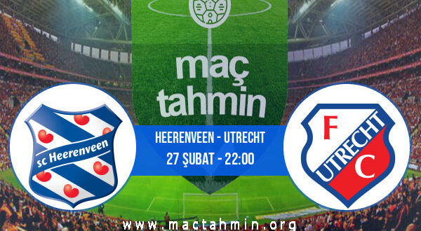 Heerenveen - Utrecht İddaa Analizi ve Tahmini 27 Şubat 2022