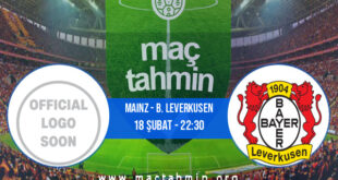 Mainz - B. Leverkusen İddaa Analizi ve Tahmini 18 Şubat 2022