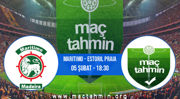 Maritimo - Estoril Praia İddaa Analizi ve Tahmini 05 Şubat 2022