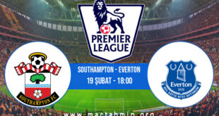 Southampton - Everton İddaa Analizi ve Tahmini 19 Şubat 2022