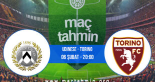 Udinese - Torino İddaa Analizi ve Tahmini 06 Şubat 2022