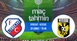 Utrecht - Vitesse İddaa Analizi ve Tahmini 20 Şubat 2022