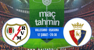 Vallecano - Osasuna İddaa Analizi ve Tahmini 12 Şubat 2022