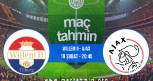 Willem II - Ajax İddaa Analizi ve Tahmini 19 Şubat 2022
