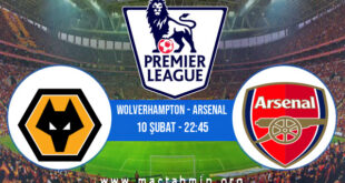 Wolverhampton - Arsenal İddaa Analizi ve Tahmini 10 Şubat 2022