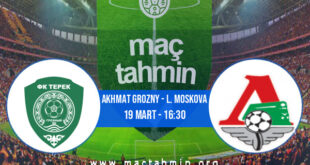 Akhmat Grozny - L. Moskova İddaa Analizi ve Tahmini 19 Mart 2022