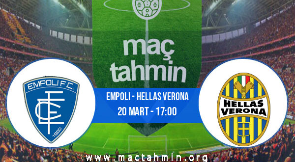 Empoli - Hellas Verona İddaa Analizi ve Tahmini 20 Mart 2022