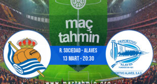 R. Sociedad - Alaves İddaa Analizi ve Tahmini 13 Mart 2022