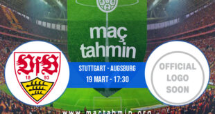 Stuttgart - Augsburg İddaa Analizi ve Tahmini 19 Mart 2022