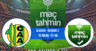 Aldosivi - Rosario C. İddaa Analizi ve Tahmini 16 Nisan 2022