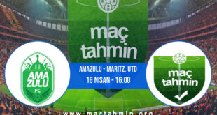 AmaZulu - Maritz. Utd İddaa Analizi ve Tahmini 16 Nisan 2022